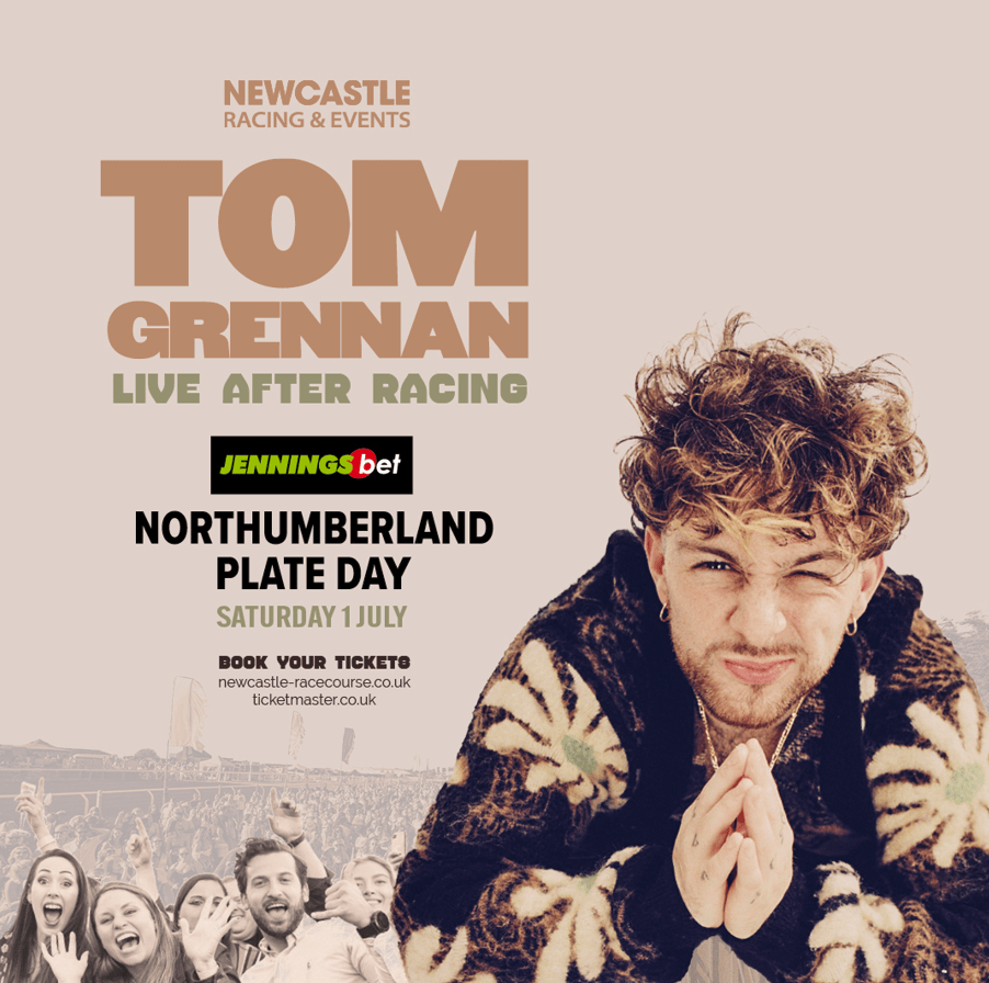 TOM GRENNAN ‘Live After Racing’ plays Newcastle  Racecourse TOM GRENNAN in Newcastle upon Tyne