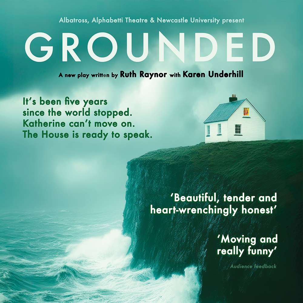 Grounded by Ruth Raynor & Karen Underhill  in Newcastle upon Tyne