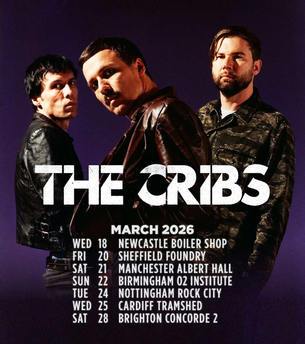 The Cribs Announce First New Album in Five Years & UK Headline Tour Dates in Newcastle upon Tyne