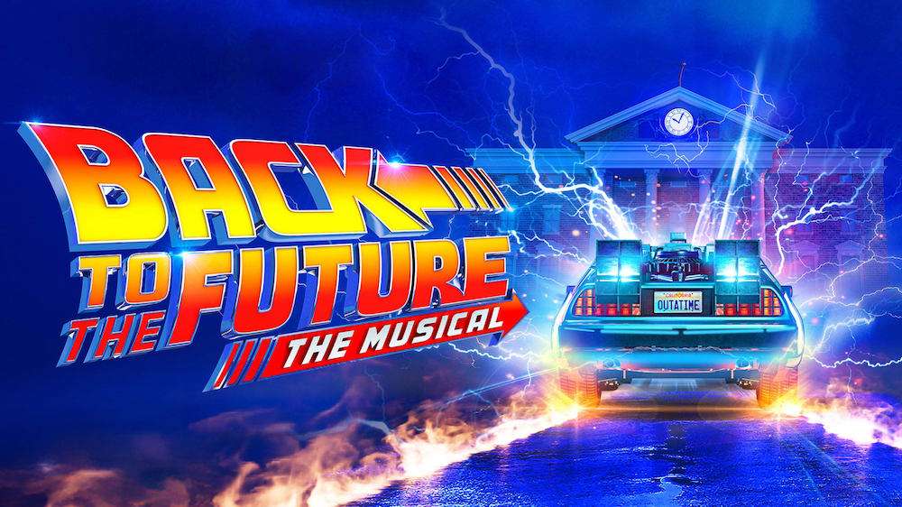 BACK TO THE FUTURE IS COMING TO SUNDERLAND EMPIRE! in Newcastle upon Tyne