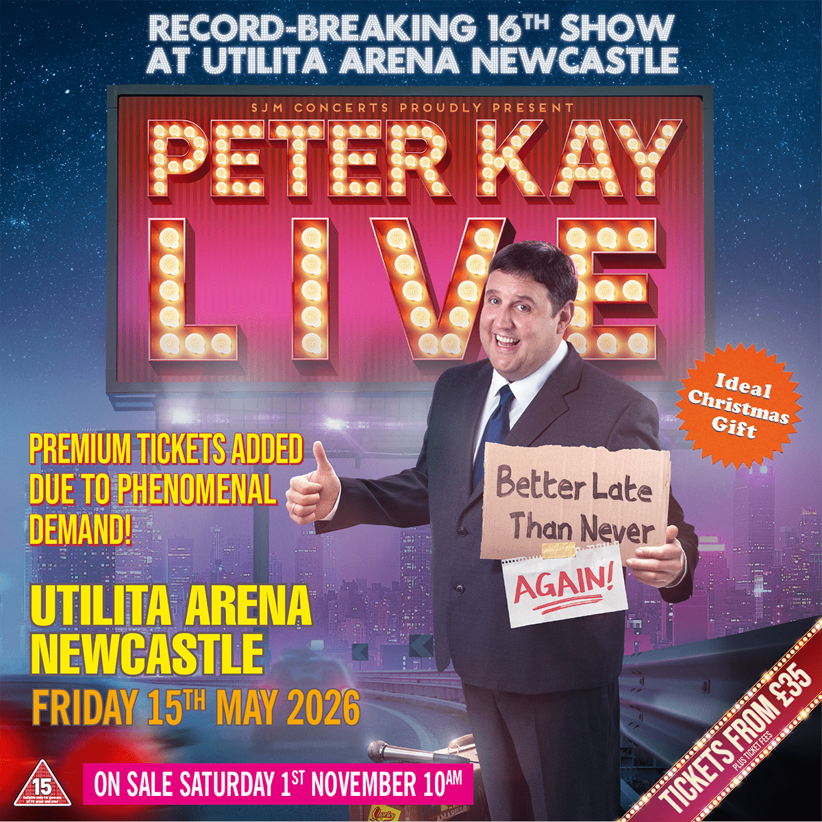 PETER KAY RETURNS TO THE UTILITA ARENA NEWCASTLE FORHIS 16TH RECORD-BREAKING PERFORMANCE in Newcastle upon Tyne
